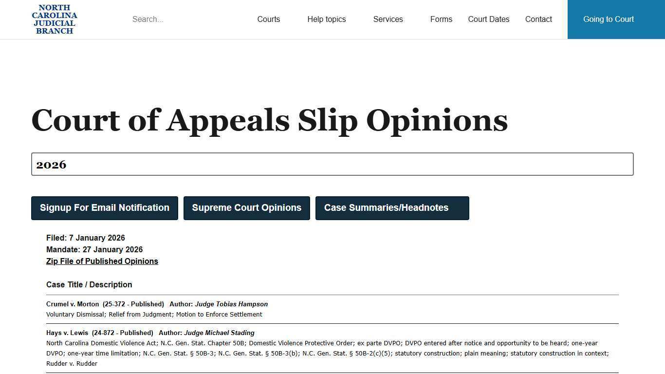 Court of Appeals Slip Opinions <select style="font-weight: bold !important;font-size: 24px !important;" onchange="window.location.assign('https://appellate.nccourts.org/opinion-filings/?c=coa&year=' + this.value)"><option value="2026" selected >2026</option><option value="2025" >2025</option><option value="2024" >2024</option><option value="2023" >2023</option><option value="2022" >2022</option><option value="2021" >2021</option><option value="2020" >2020</option><option value="2019" >2019</opti